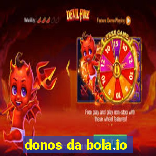 donos da bola.io